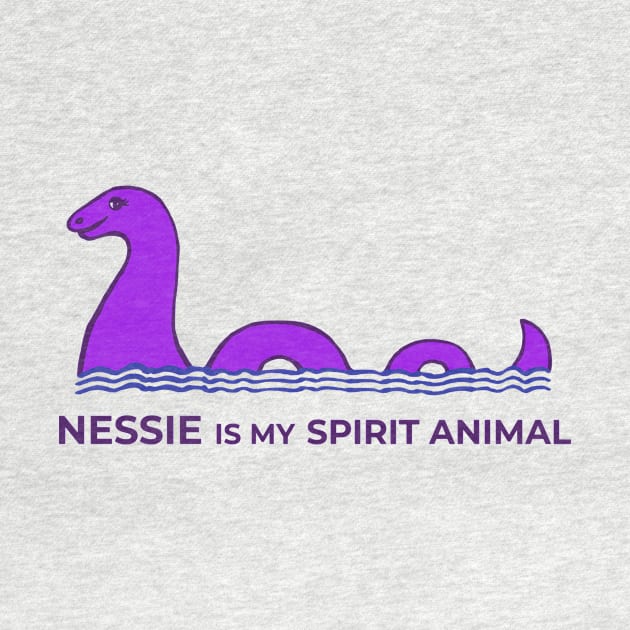 Nessie Is My Spirit Animal by TimeTravellers